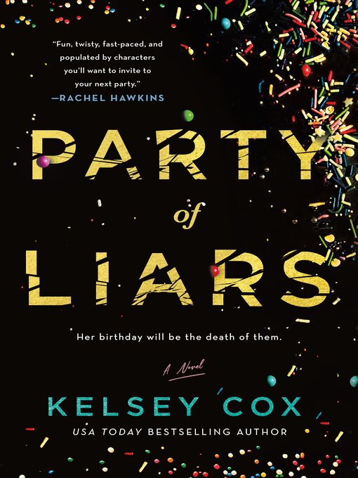 Title details for Party of Liars by Kelsey Cox - Wait list